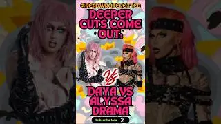 Deeper Digs: Alyssa Hunter Gets Shady About Daya Betty Drama #rupaulsdragraceallstars10 #dragrace