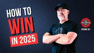 How to Win in 2025