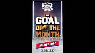 GOAL OF THE MONTH - AUGUST 2020 WINNERS