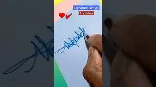 🅰 Abhishek Name Sign || 'অভিষেক' নামের সই || #signature @cutepenning