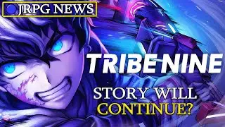Tribe Nine Lives? Devs Wants to Continue the Story - #JRPGNews