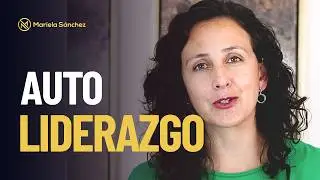 El autoliderazgo como base para tomar mejores decisiones