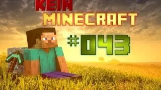 kein Minecraft Let's Play - #043 - Peneteka klebt mir am Popo - [Deutsch / FULL HD]