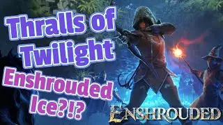 New Dyes, New Resources, New Fun! - Thralls of Twilight - Enshrouded - Part 1