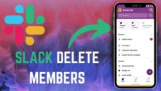 Slack Tutorial: Removing and Deleting Members from Your Slack Team - 2025