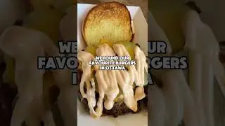 These might be our fave burgers in Ottawa!