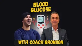 Blood Glucose Management & Metabolic Health: Why A1C Isn't Enough - Coach Bronson (FULL PODCAST)
