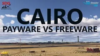 MSFS 2024 | SDG Cairo International Airport VS Gaya/Asobo Cairo International Airport 4K Comparison!