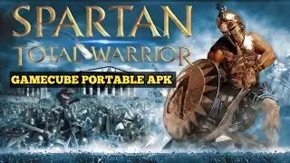 Spartan: Total Warrior (GameCube Portable apk) Android. Игра в автономном режиме.