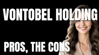 Vontobel Holding App  The Pros The Cons