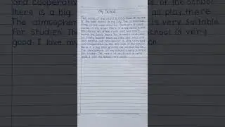 essay on My school / my school essay my school paragraph #essaywriting #handwriting