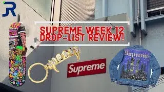Supreme Week 12 Drop-list Review!