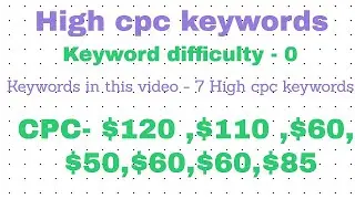 Top 7 High Cpc Keywords | USA traffic   Blogging In 2020