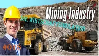 Bergbau-Industrie-Wirtschaftsimulation #18