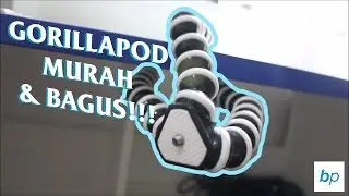 GORILLAPOD VLOGGING MURAH 75 RIBUAN! Unboxing & Review Gorillapod L-Max ZO8-B INDONESIA