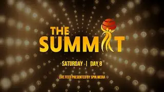 The Summit 2026 | Saturday | Day 7