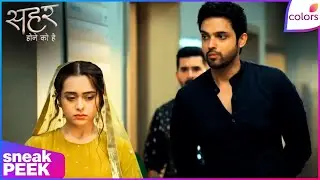 Seher Hone Ko Hai | Ep. 42 | Mahid Brings Seher Back! | Sneak Peek | Colors TV