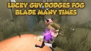 Lucky Guy Dodges Fog Blade Many Times | Identity V |第五人格 | 제5인격 | アイデンティティV