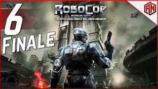 Robocop Rogue City Unfinished Buisness Gameplay | Parte 6 | FINALE ITA