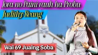 Isor no bajumo ll Judithy Reang ll Juaing Soba