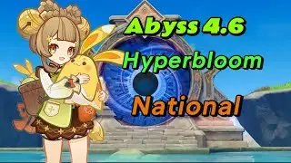 (Abyss 4.6) Hyperbloom[yelan,Furina,Yaoyao,kuki].     National [Kazuha, xinquiu, Xialin,bennet]