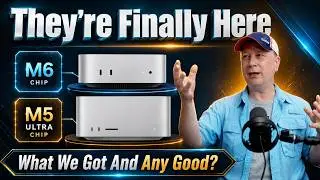 New M6 and M5 Pro Mac mini and the M5 Max and M5 Ultra Mac Studio - Any Good?