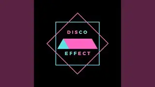 Disco Effect