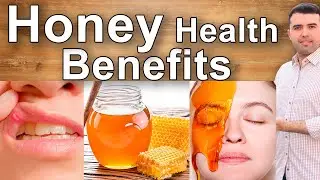 Honey Health Benefits - Incredible Raw Honey Uses for Acne, Allergies, Beauty, Ulcers and More
