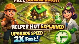 Clash of Clans: Helper Hut Guide | Get Free Builder & Lab Boost! 🚀ClashOfClans #CoCUpdate #HelperHut