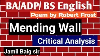 Mending Wall by Robert Frost|| Mending Wall Critical Analysis||Mending Wall Themes & Symbolism||