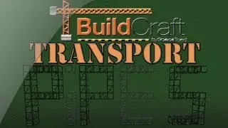 Transport Pipes [Build Craft Block By Block 02]
