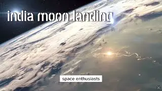 India's Cosmic Leap | Moon Landing