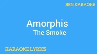 Amorphis - The Smoke (Karaoke Lyrics)