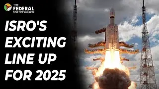 ISRO's big missions for 2025: Space station, NavIC, and more
