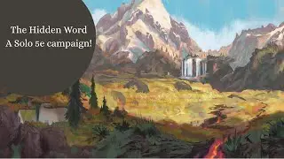 The Hidden Word episode 2 /// 5e Solo RPG Campaign