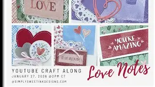 Love Notes Craft Along