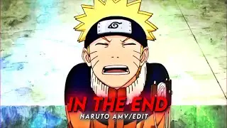 In The End - Naruto Amv/Edit | FRACKNOX #naruto #amv #edit