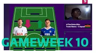 FANTASY PREMIER LEAGUE GAME WEEK 10 TEAM SELECTION