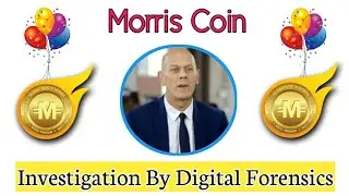 Morris Coin Investigation By Digital Forensics ''Richard Taylor''