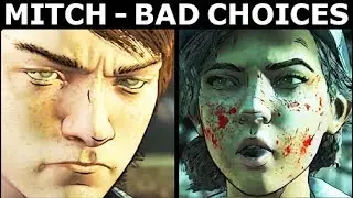 Mitch - Bad Choices - The Walking Dead Final Season 4 Episode 2 (Telltale Series)