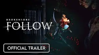 BrokenLore: FOLLOW | Psychological Horror Game | Official Trailer