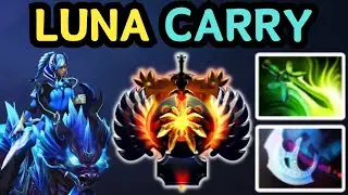 🔥 LUNA CARRY GAMEPLAY | LUNAR BLAST CHAOS 🔥 DOTA 2 SAFELANE