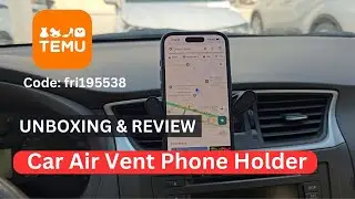 Unboxing & Review - Best Budget Air Vent Car Mobile Holder from TEMU | Hands-Free & Secure