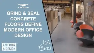Westcoat Concrete Floors Define Modern Office Space | Studio One Eleven x America By Design