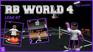 RB WORLD 4 LEAKS #7 // MYPLAYER CREATION!