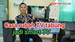 Cara Pasang TV Box Android ke TV Tabung Terbaru 2025