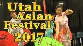 40th Utah Asian Festival 2017 Highlights