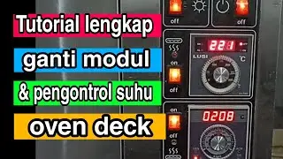 Complete tutorial on how to replace the oven deck module and thermostat