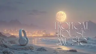 Deep House Mix ~ Beach Sunset Vibes & Chillout Lounge Music