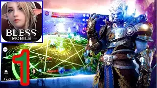 BLESS MOBILE gameplay walkthrough part-1 (iOS/Android)